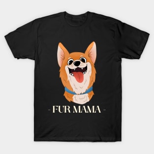 Fur Mama Funny Pet Owner T-Shirt